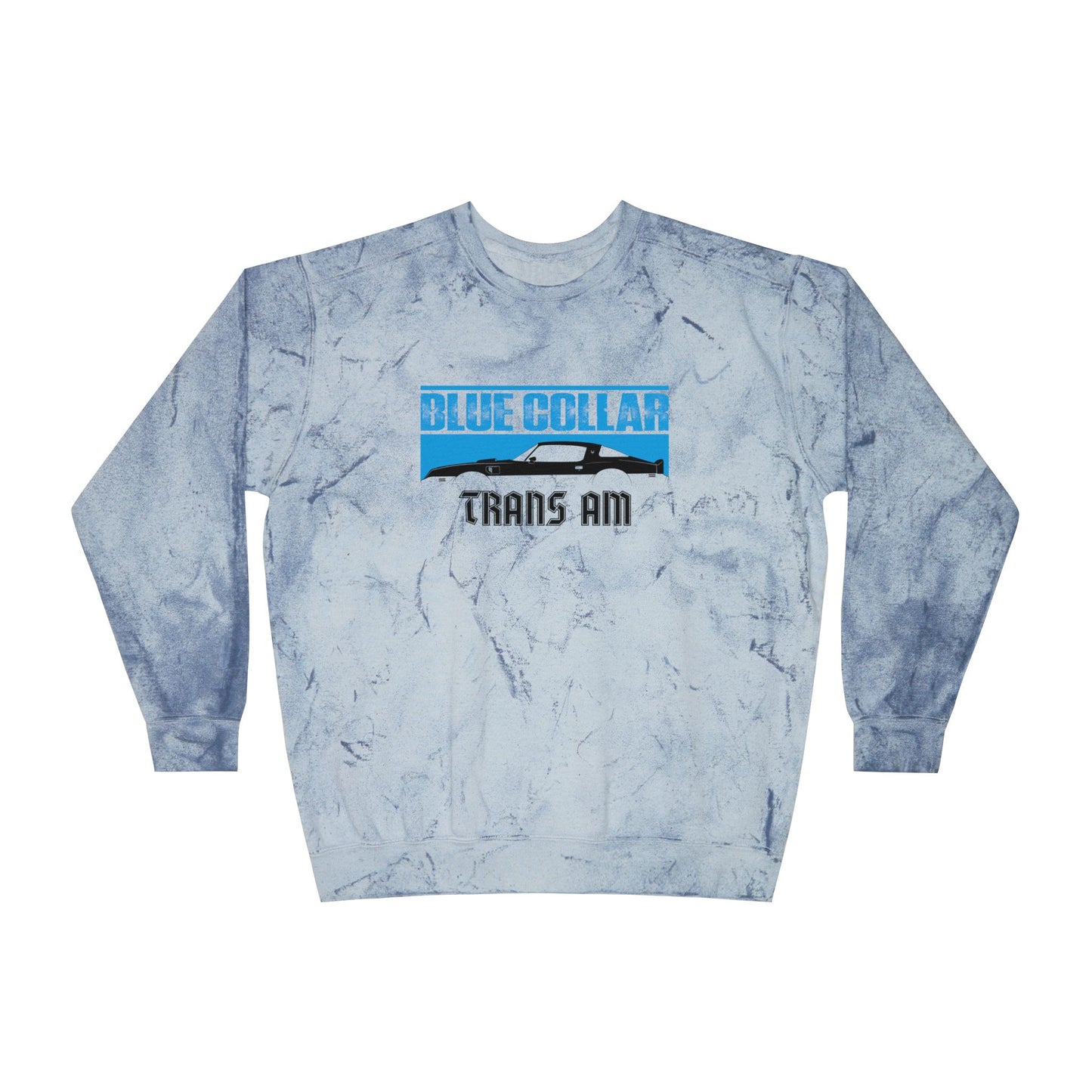 Blue Collar Trans Am Color Blast Sweatshirt