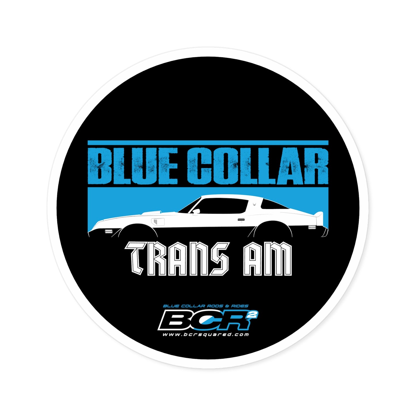 Blue Collar Trans Am Sticker