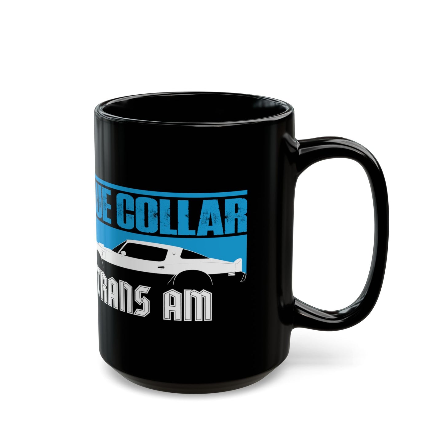 Blue Collar Trans Am Coffee Mug