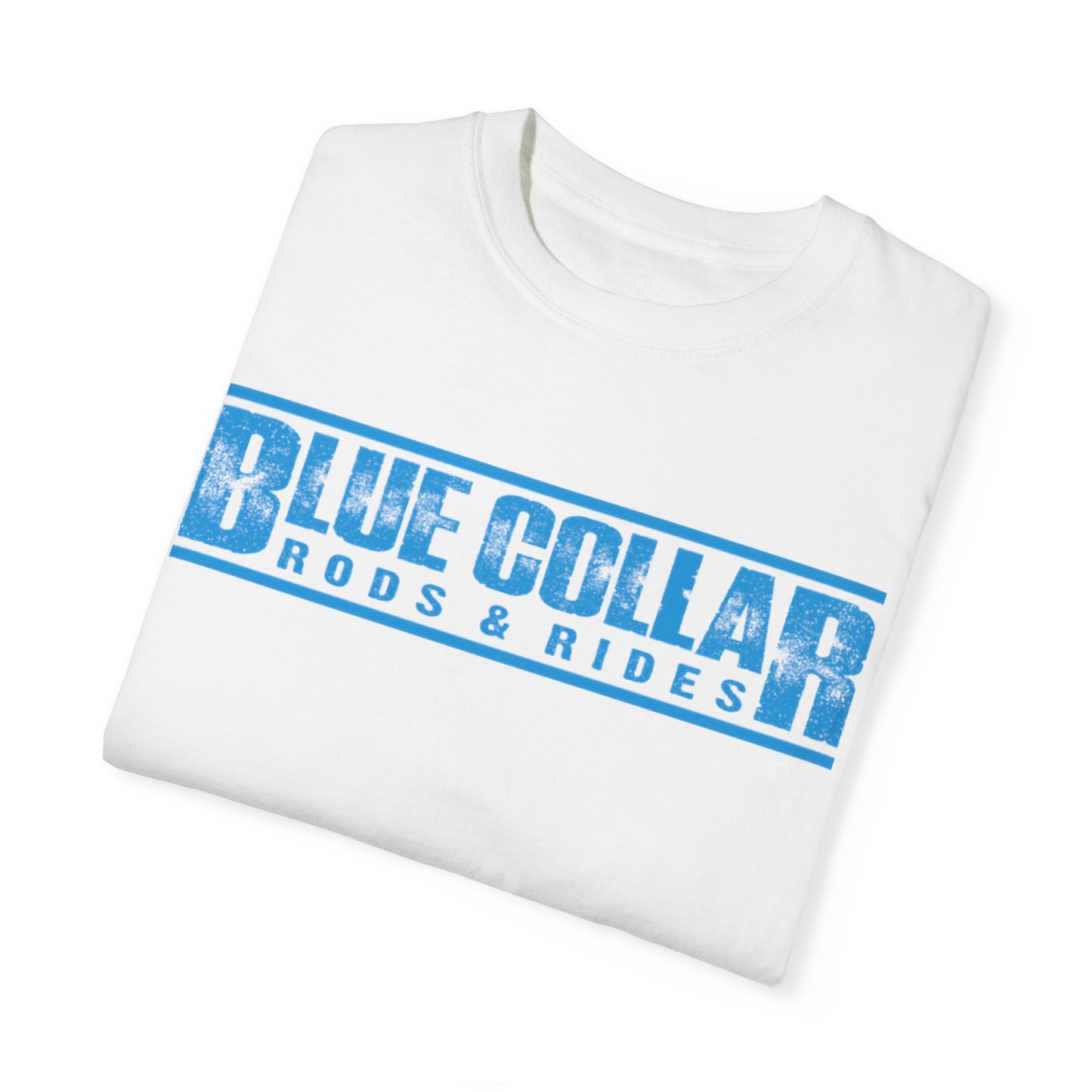 Blue Collar Unisex Garment-Dyed T-shirt