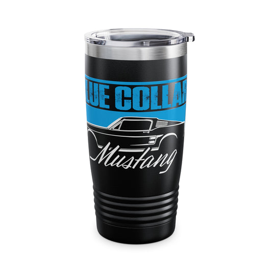 Blue Collar Mustang Tumbler