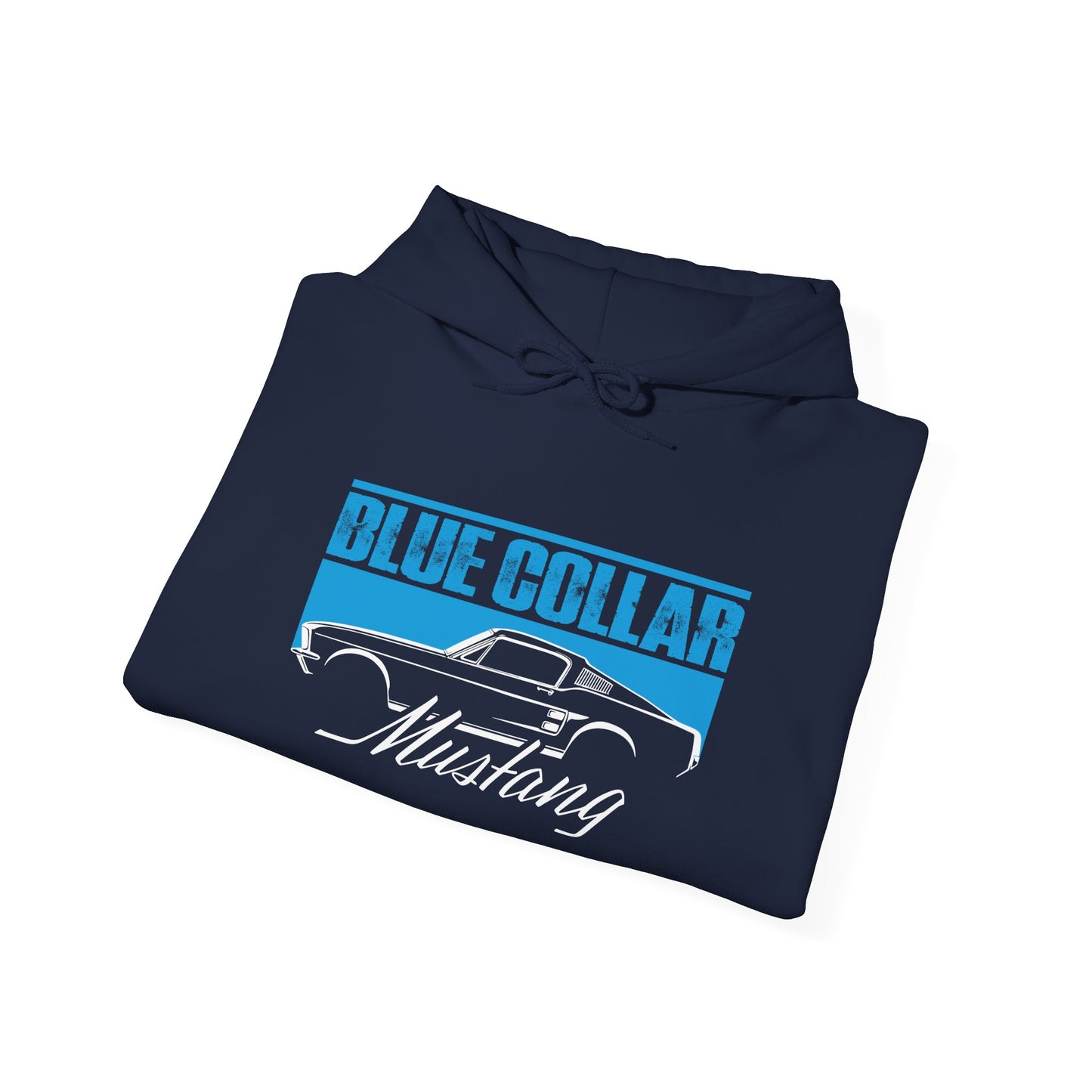 Blue Collar Mustang Hoodie