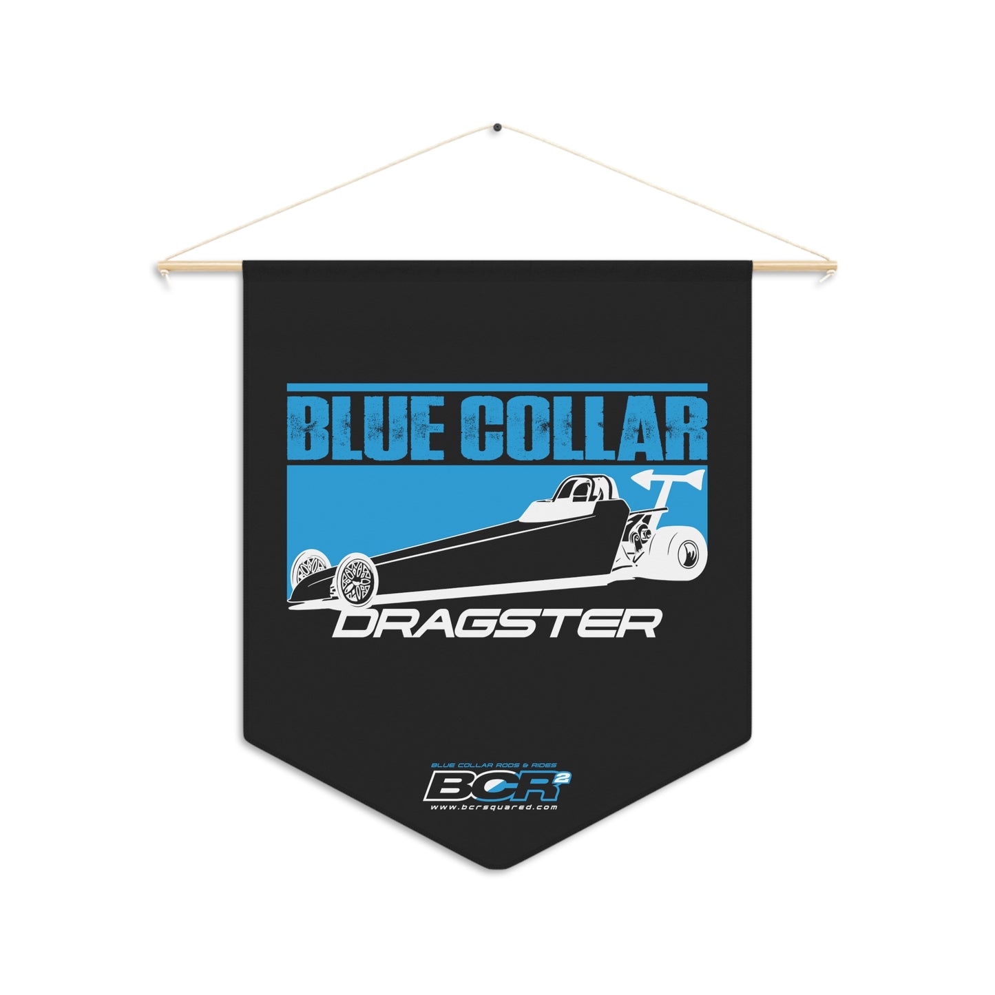 Blue Collar Dragster Pennant Banner