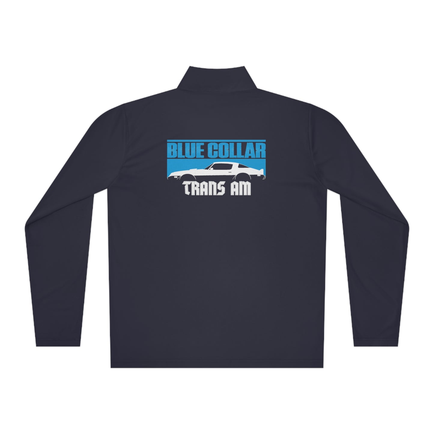 Blue Collar Trans Am Quarter-Zip Pullover