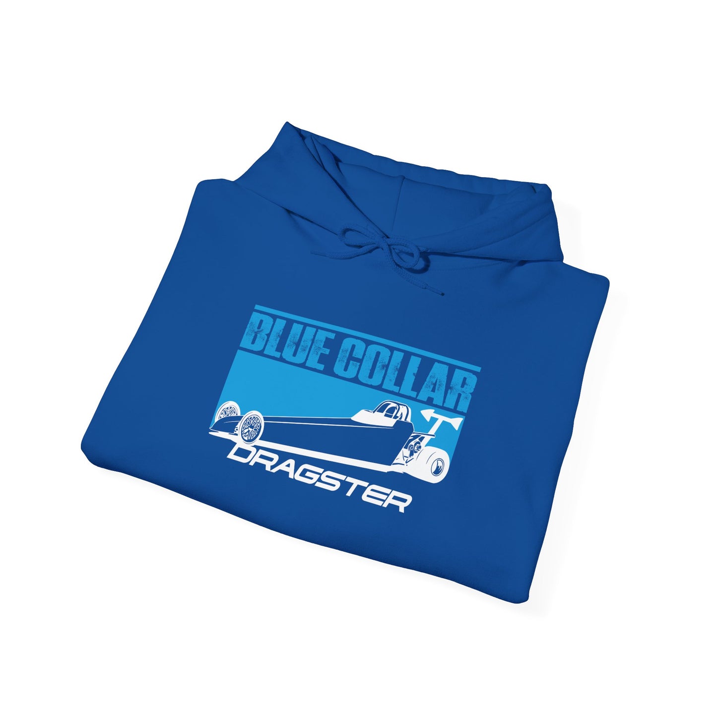 Blue Collar Dragster Hoodie