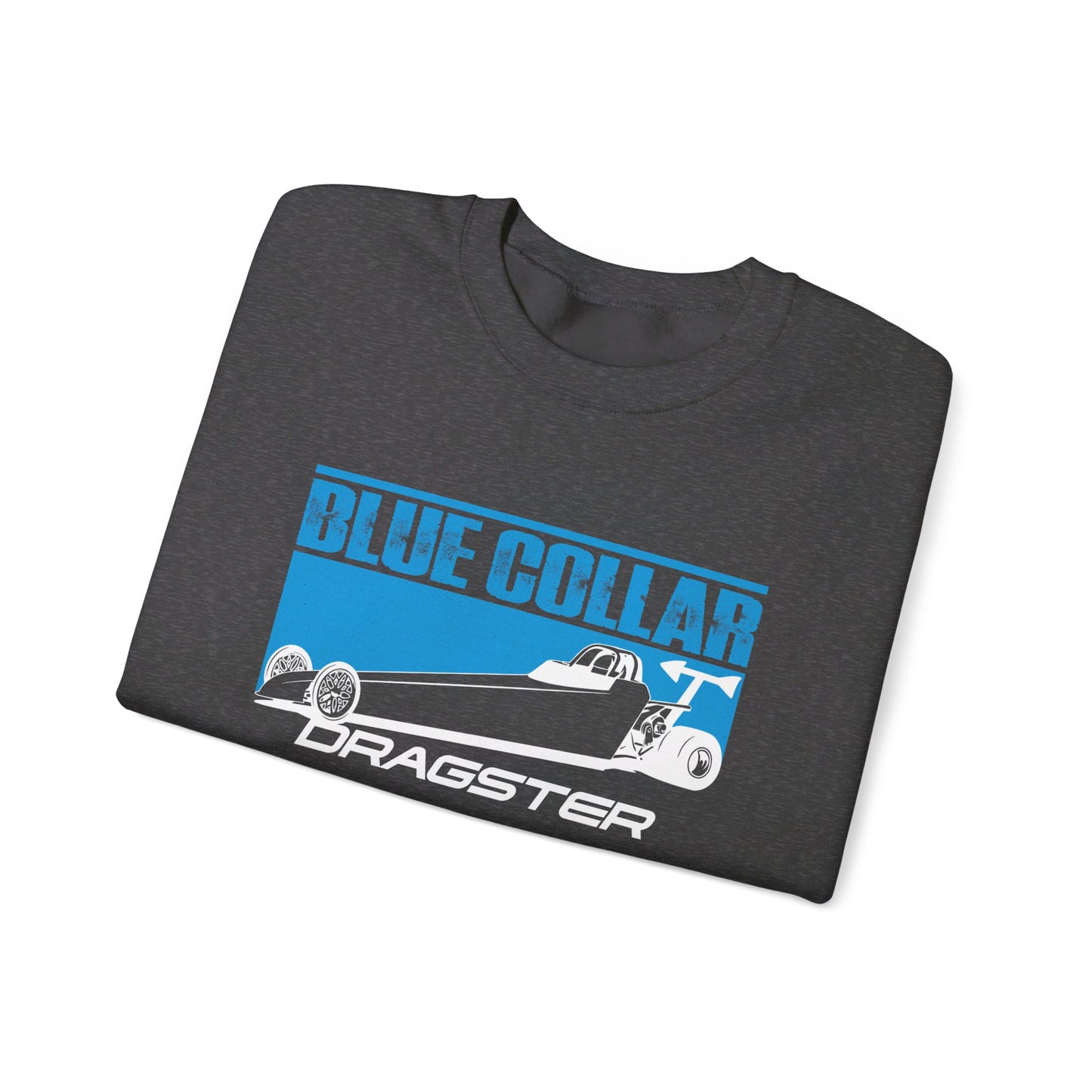 Blue Collar Dragster Crewneck Sweatshirt