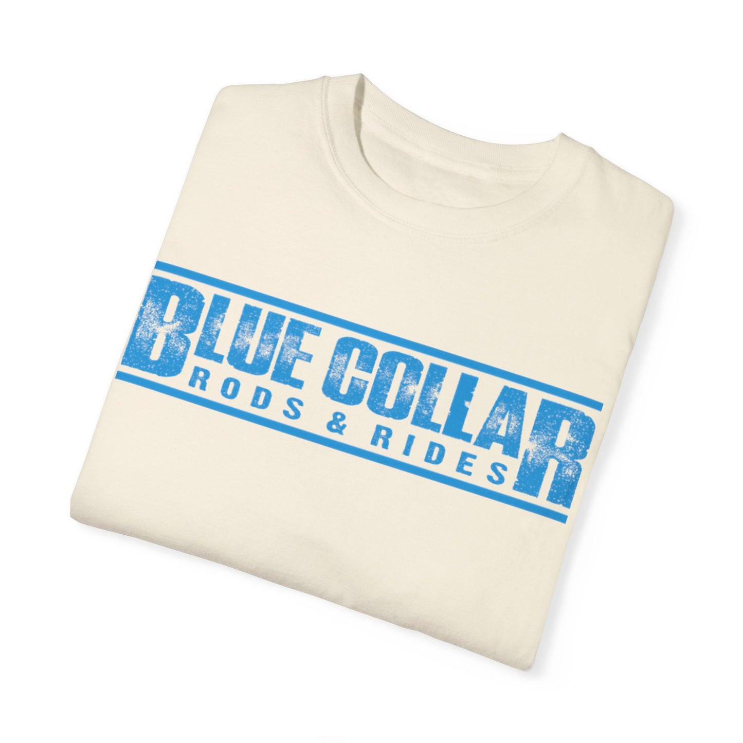 Blue Collar Unisex Garment-Dyed T-shirt