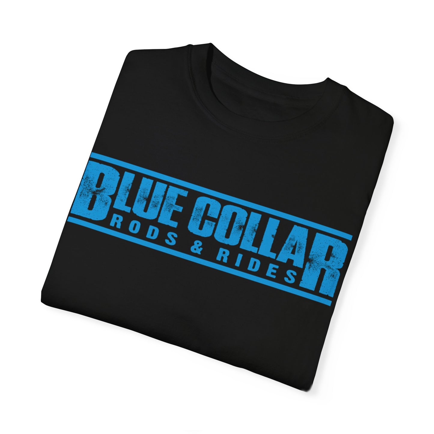 Blue Collar Unisex Garment-Dyed T-shirt