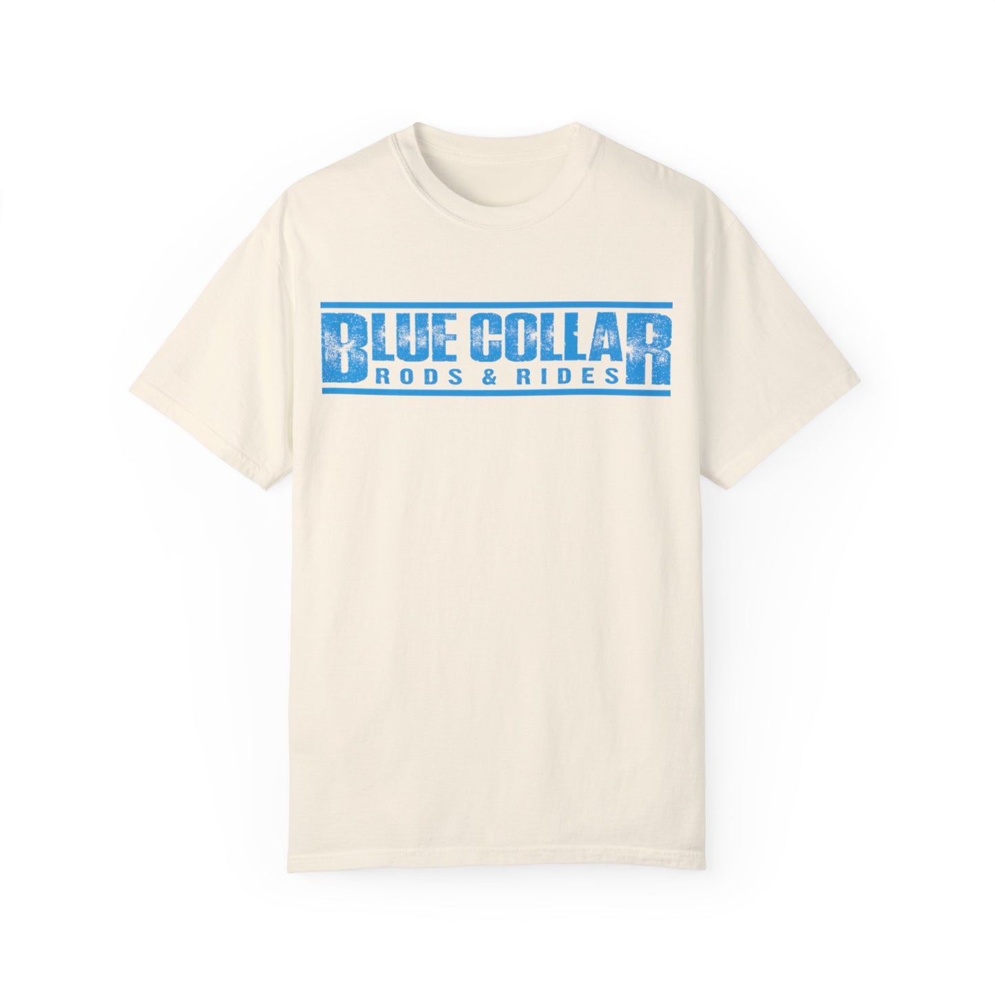 Blue Collar Unisex Garment-Dyed T-shirt