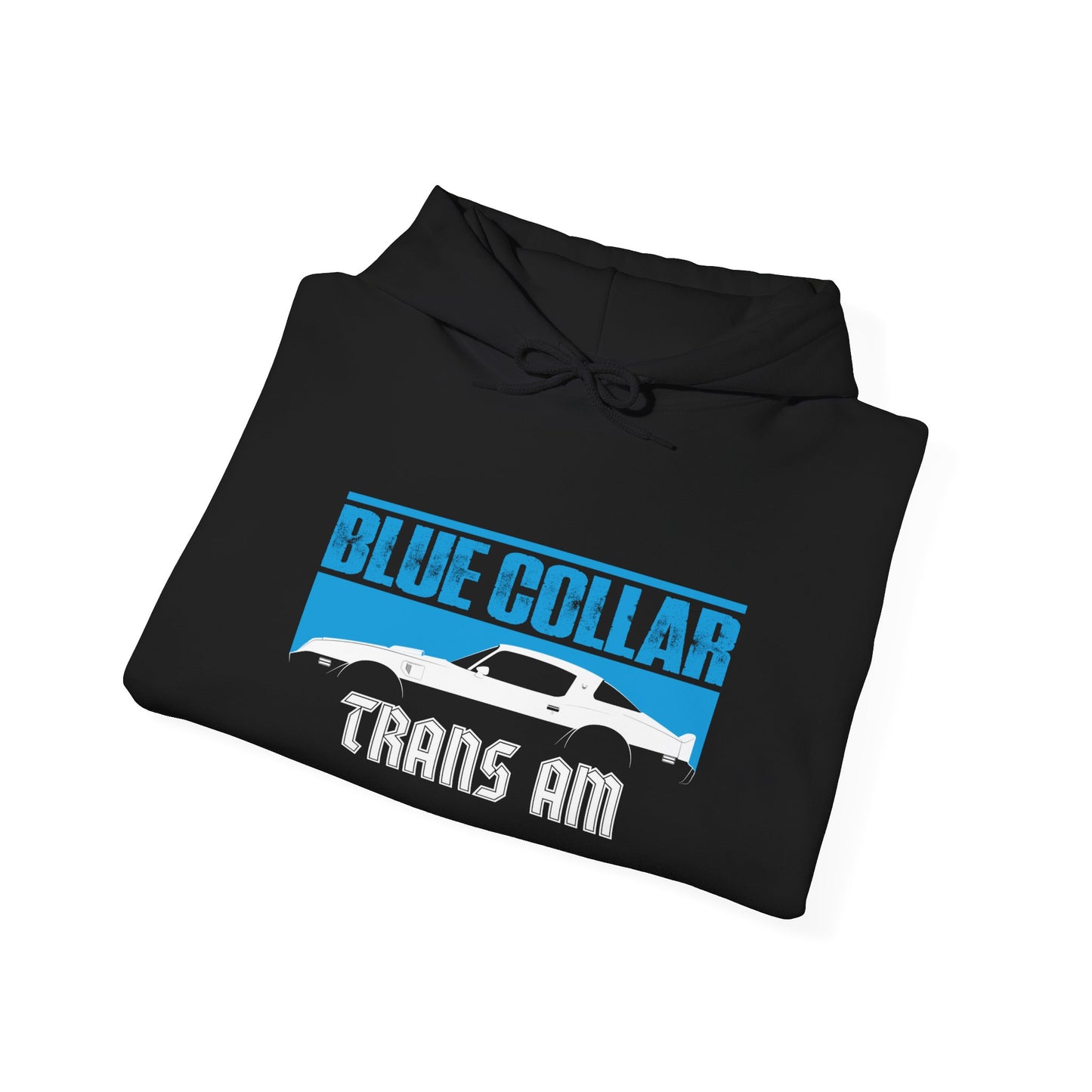 Blue Collar Trans Am Hoodie