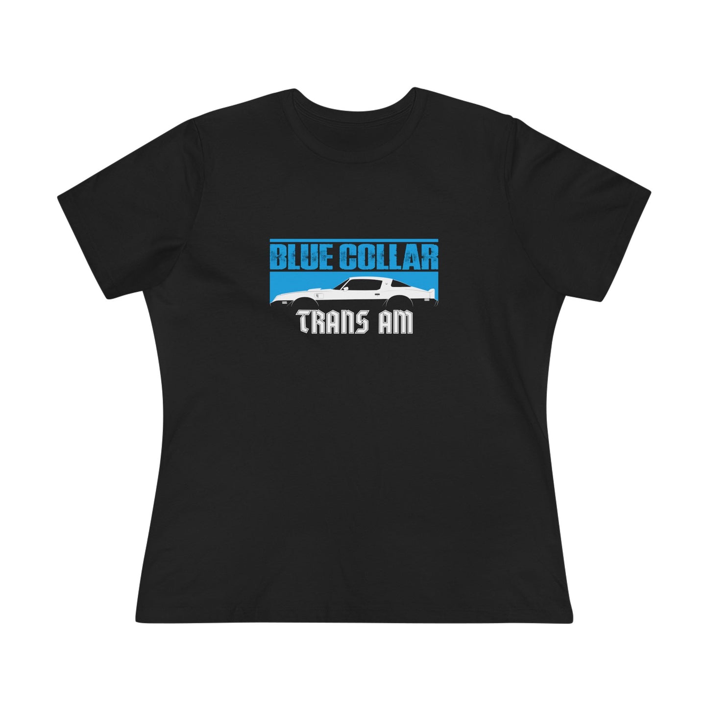 Blue Collar Trans Am Womens Tee