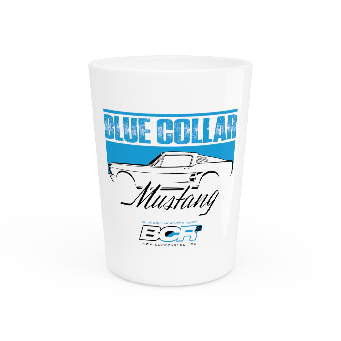 Blue Collar Mustang Shot Glass