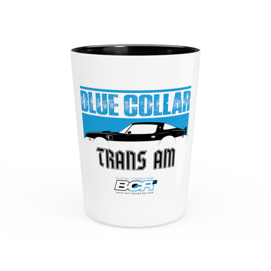 Blue Collar Trans Am Shot Glass